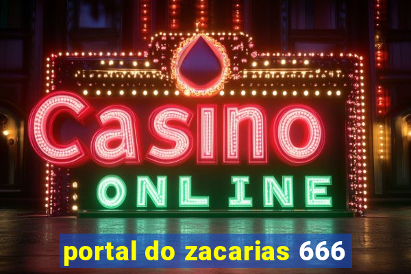 portal do zacarias 666